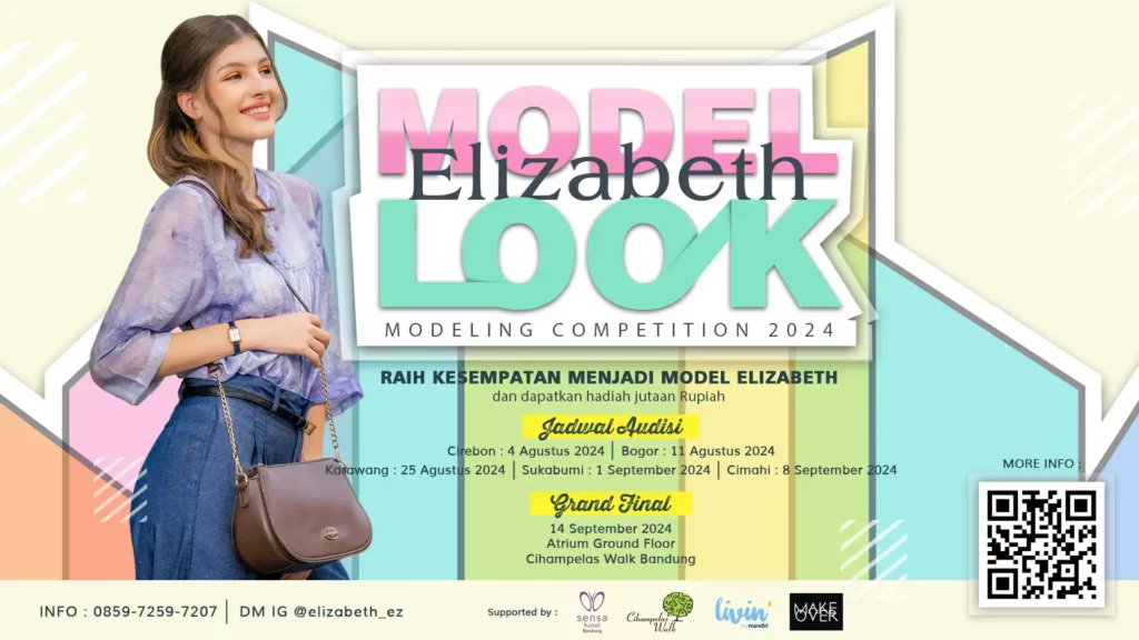 Elizabeth Model Look 2024 dengan model berpose di pinggir, dengan informasi tentang kompetisi seperti jadwal audisi di Cirebon, Bogor, Karawang, Sukabumi, dan Cimahi, serta grand final di Cihampelas Walk Bandung pada 14 September 2024. Terdapat pula logo Elizabeth dan sponsor Sensa & Mandiri Livin.