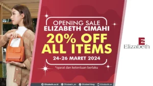 Poster promosi pembukaan Elizabeth, toko pakaian dan aksesoris di Cimahi, Indonesia. Poster tersebut menawarkan diskon 20% untuk semua barang, toko luas berlantai dua, food court, dan area parkir yang besar. Alamat toko Jl. Raya Cibabat No. 308.